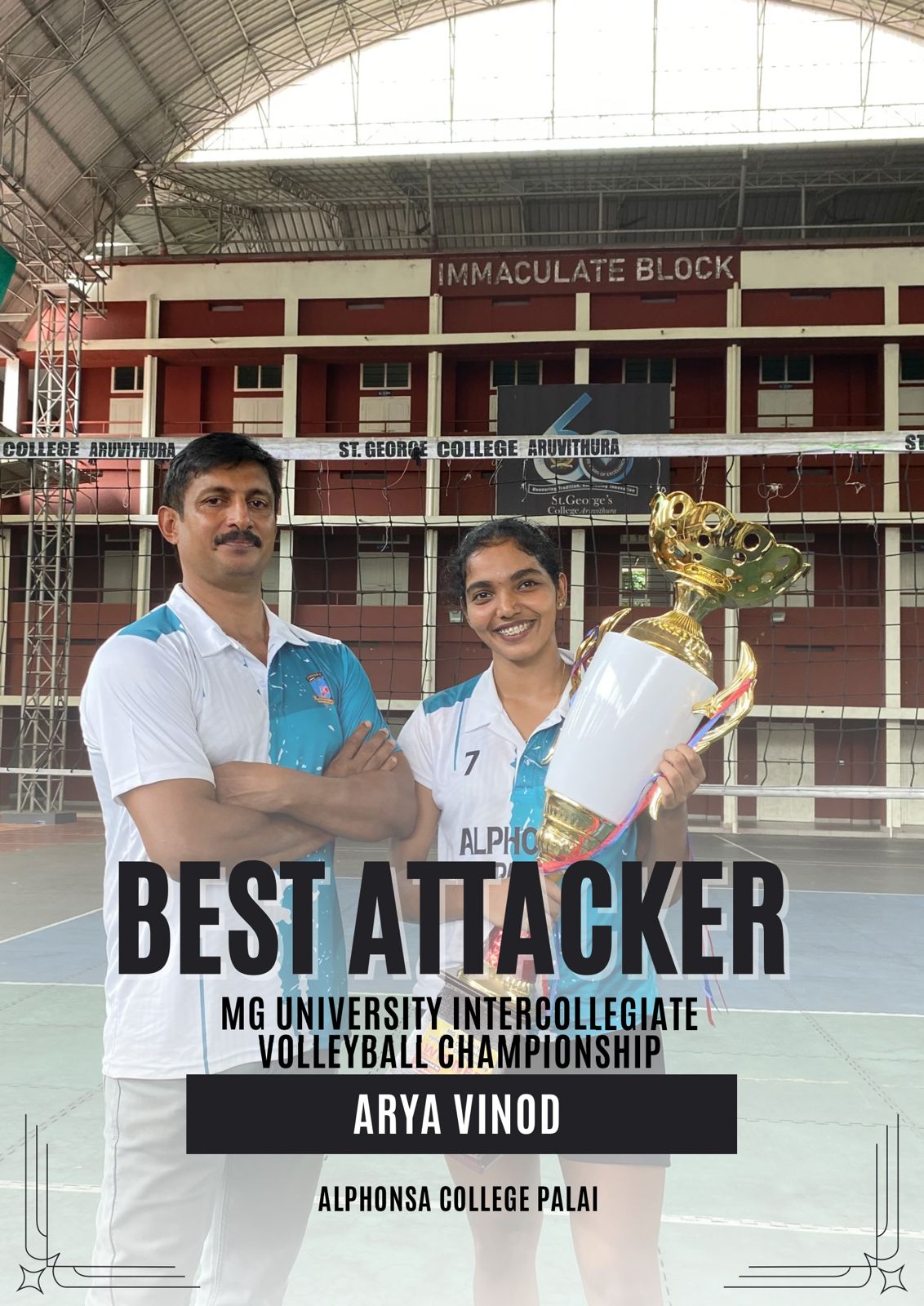 Arya Vinod - Best Attacker
